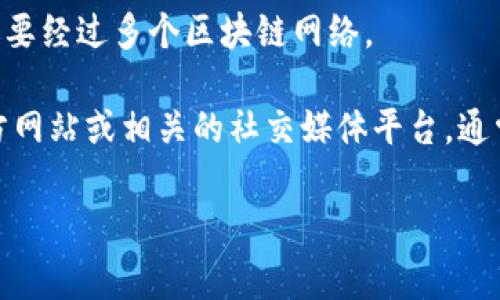 关于TPWallet的转账手续费，没有固定的答案，因为手续费通常依赖于多个因素，包括但不限于以下几点：

1. **网络拥堵状况**：在区块链网络拥堵时，交易的手续费会显著增加。比如，在某个时段内，交易量大，矿工对手续费的竞争加剧，会导致手续费上升。

2. **转账金额**：某些平台会根据转账的金额设定手续费的比例，这意味着转账越大，手续费可能也随之增加。

3. **转账类型**：如果是跨链转账，可能会有额外的手续费，这是因为需要经过多个区块链网络。

为了获取TPWallet上最新的手续费信息，建议直接访问TPWallet的官方网站或相关的社交媒体平台，通常可以找到详细的费用说明，或者查看您的钱包应用中具体的转账界面。

如果您对TPWallet有更多具体问题，欢迎随时提问！