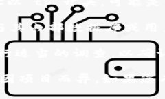 “tp”开头的钱包地址通常与某些区块链或加密货