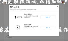 TPWallet是一款数字资产钱包，支持多种区块链和数